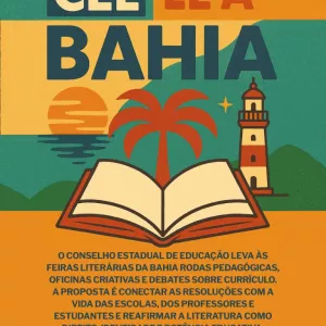 Conselho Estadual de Educação anuncia “CEE Lê a Bahia” com ações para fortalecer a arte e a literatura no currículo escolar