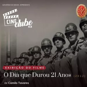 Cineclube ALB exibe documentário ‘O dia que durou 21 anos’, sobre a participação dos EUA no golpe militar do Brasil