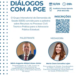 Rede de Diálogos da PGE-BA debate Recursos no Processo Civil com o Desembargador Mário Albiani