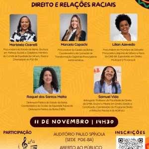 Seminário da PGE-BA discute Direito e Relações Raciais com destaque para vozes negras do meio jurídico