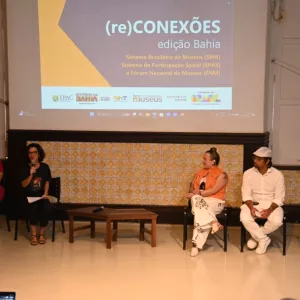 Programa (re)Conexões 2026 começa em Salvador com foco no fortalecimento das políticas museais
