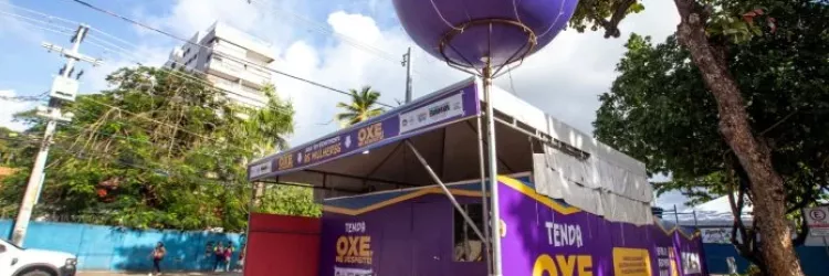 Tenda “Oxe, me respeite!” garante acolhimento para mulheres nos circuitos da folia