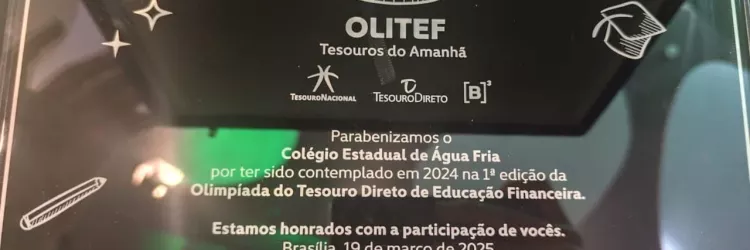 Colégio Estadual de Água Fria recebe premiação da Olitef em Brasília
