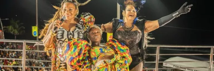 Margareth Menezes recebe Fafá de Belém e comanda Trio da Cultura no circuito Barra-Ondina