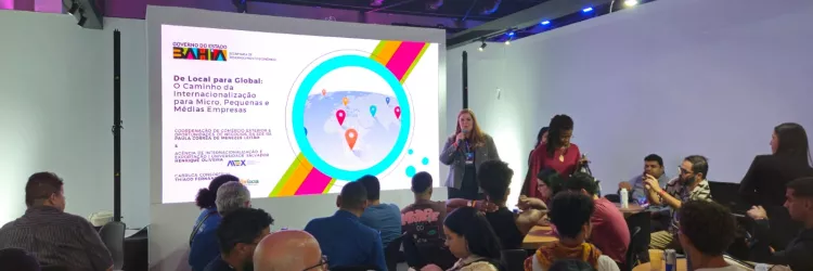SDE destaca potencial de internacionalização de micro, pequenas e médias empresas baianas no primeiro dia de Bahia Connect 2025