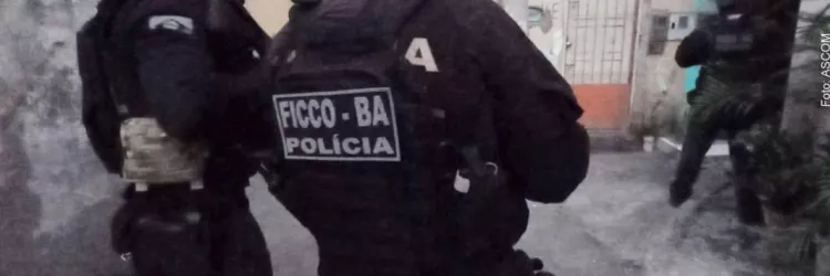 FICCO Bahia, PM e PC alcançam líder de facção foragido