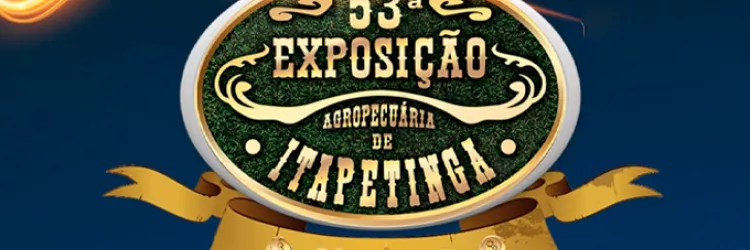 53ª Expo Itapetinga deve movimentar R$ 100 milhões no setor agropecuário