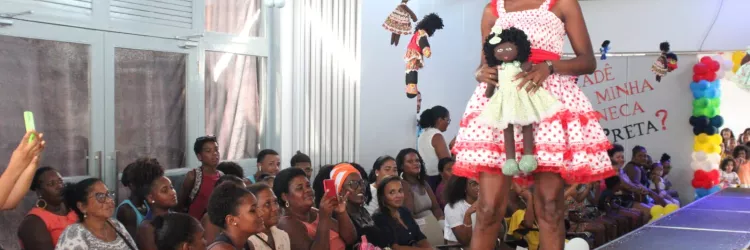  Campanha “Cadê Minha Boneca Preta?”