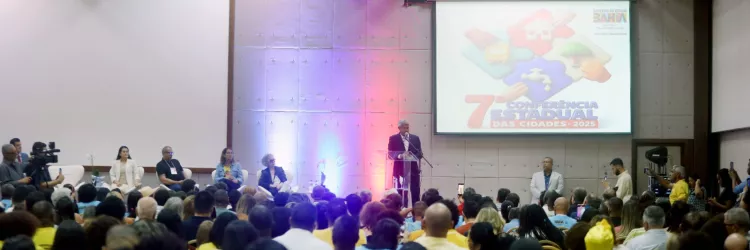 7ª Conferência Estadual das Cidades da Bahia