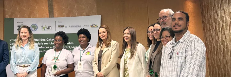 Sema participa do II Encontro dos Catadores e Catadoras de Materiais Recicláveis da Bahia