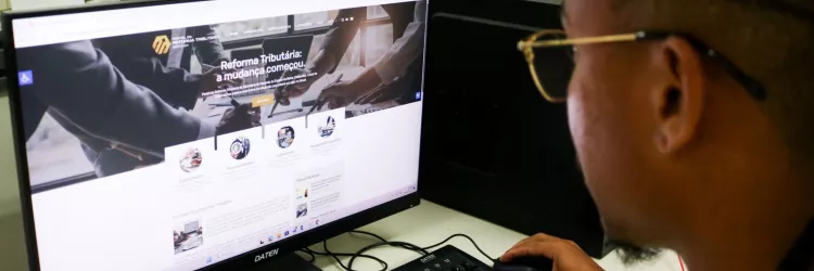 Guia com orientações sobre a Reforma Tributária já está disponível em portal da Sefaz-BA