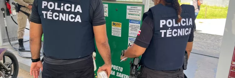 Polícia Científica participa da Operação Combustível Legal em três municípios baianos