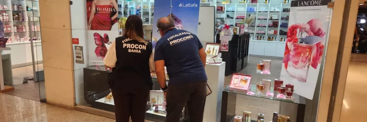 Procon-Ba deflagra ‘Operação Dia das Mães’ com fiscalização nos comércios de Salvador
