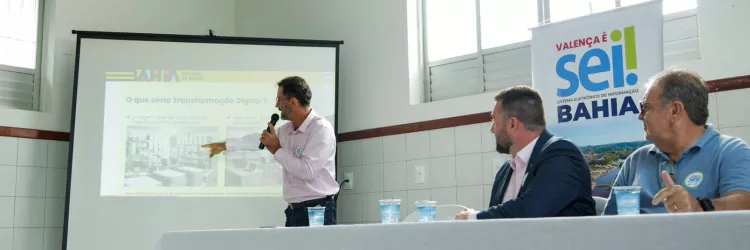 Tramitação eletrônica chega a Valença com SEI Bahia Municípios