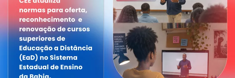 Reunião Plenária do CEE Bahia marca aprovação de nova resolução para o ensino superior EaD