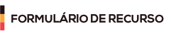 Formulário de Recurso