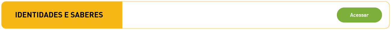 IDENTIDADES E SABERES