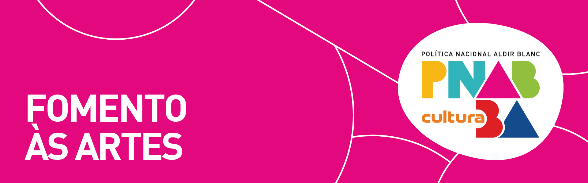 EDITAIS DE FOMENTO ÀS ARTES