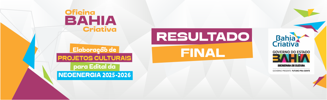 Secult divulga resultado das oficinas Elaboração de Projetos Culturais para Edital Neoenergia