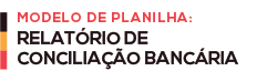 Relatório de Conciliação Bancária