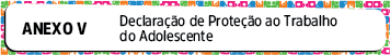 Declaração Proteção ao Trabalho Adolescente