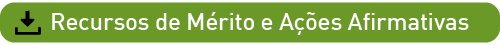 Recursos de Mérito e Ações Afirmativas