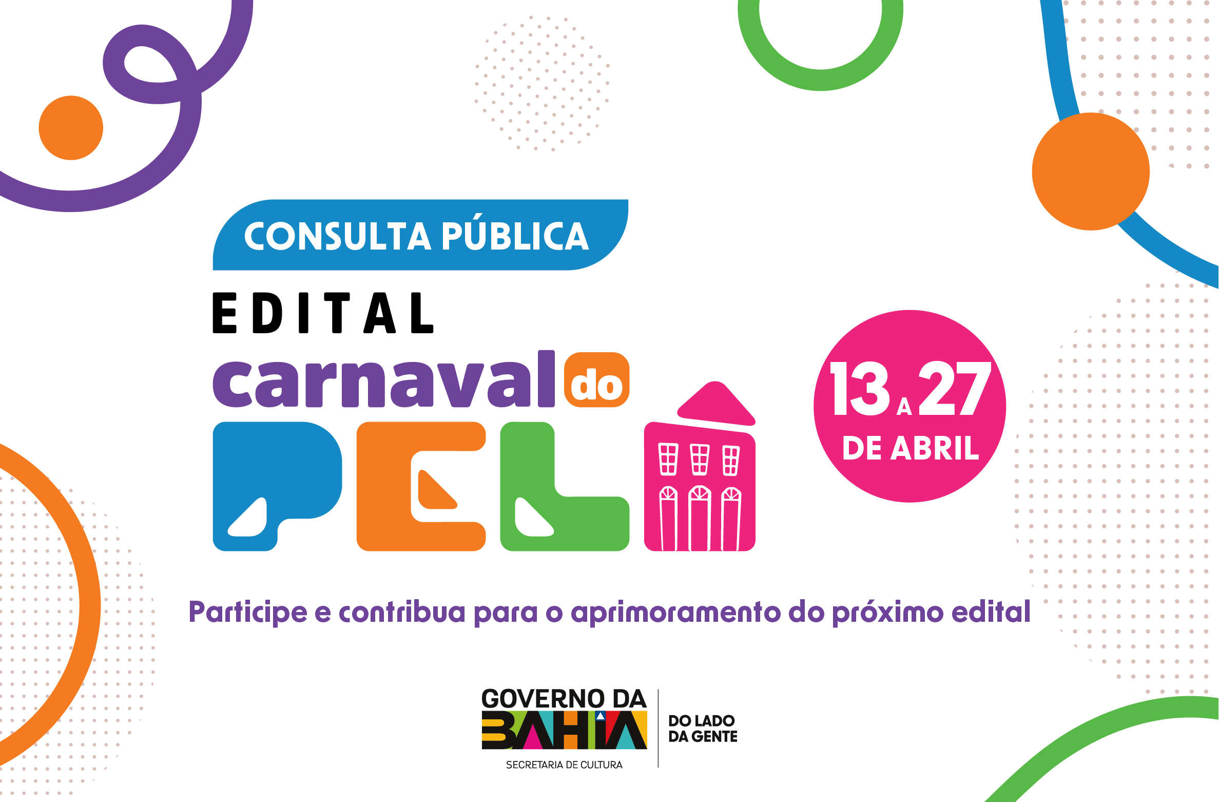 Governo do Estado promove consulta pública para o Edital Carnaval do Pelô