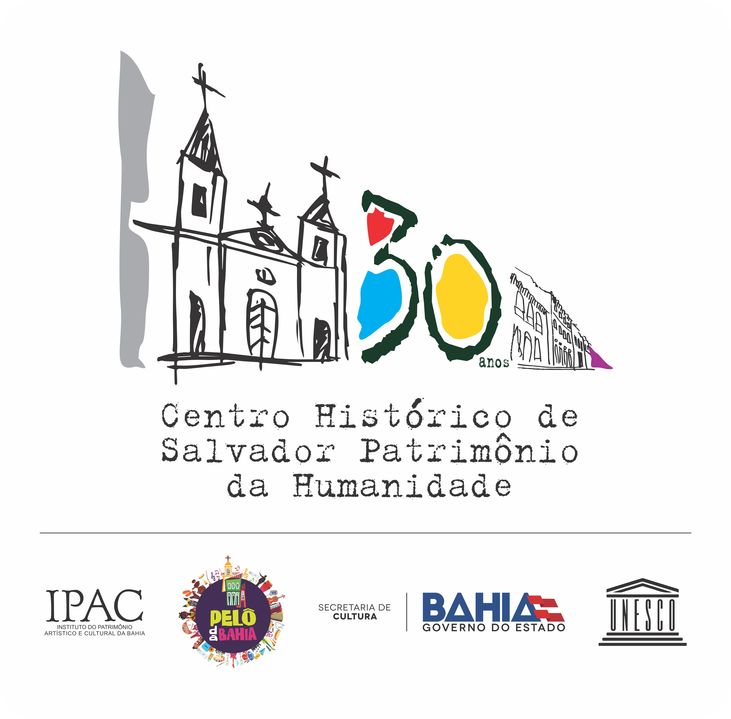 30 anos Patrimônio da Humanidade - Centro Histórico de Salvador