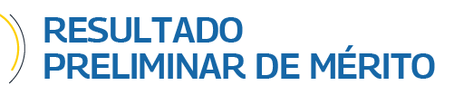 Resultado Preliminar de Mérito