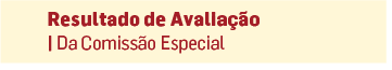 Resultado de Avaliação da Comissão Especial