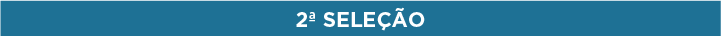 2ª SELEÇÃO