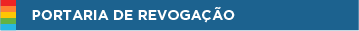 Portaria de Revogação