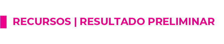 Recursos Resultado Preliminar