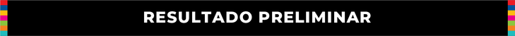 Resultado Preliminar