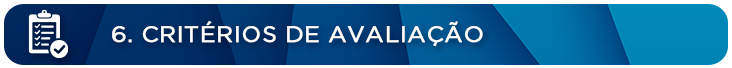 CRITÉRIOS DE AVALIAÇÃO