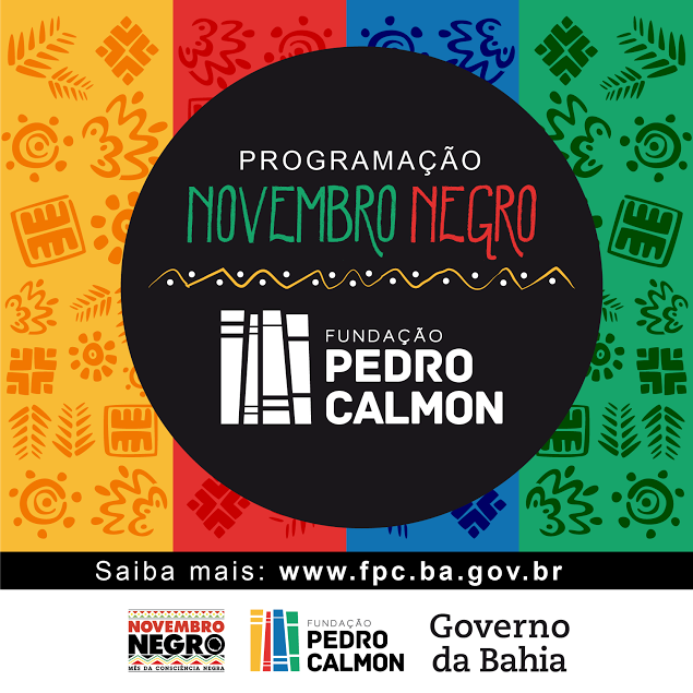 Novembro Negro na Fundação Pedro Calmon