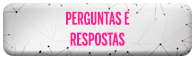 Perguntas e Respostas