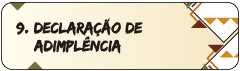 9. Declaração de Adimplência