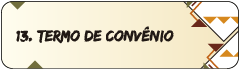 13. Termo de Convênio