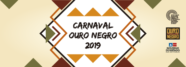 Carnaval da Cultura 2019 | Ouro Negro