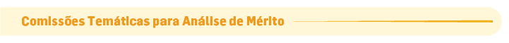 Comissões Temáticas | Análise de Mérito