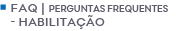 FAQ - Habilitação