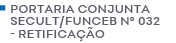 PORTARIA CONJUNTA SECULT/FUNCEB N° 032 - Retificação