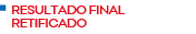 RESULTADO FINAL RETIFICADO