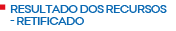 RESULTADO DOS RECURSOS - RETIFICADO