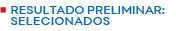 Resultado: Selecionados