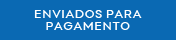 Enviados para Pagamento