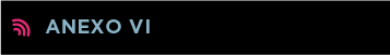 Anexo VI