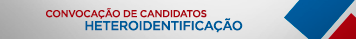 Lista de candidatos convocados heteroidentificação