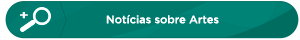 Notícias sobre Artes
            
